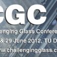 Международная конференция Challenging Glass 3